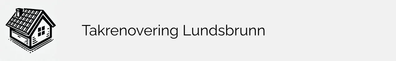 Takrenovering Lundsbrunn