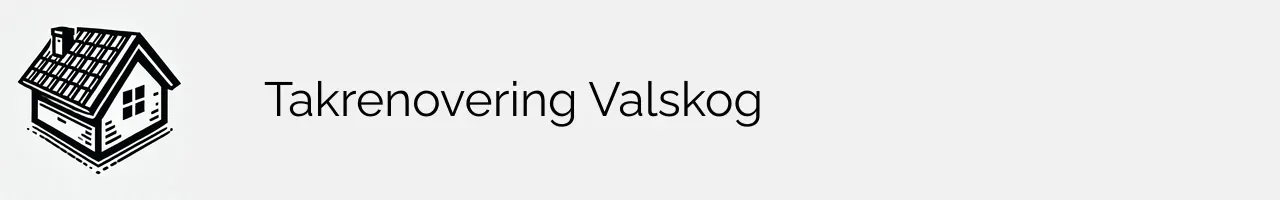 Takrenovering Valskog